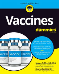 Title: Vaccines For Dummies, Author: Megan Coffee