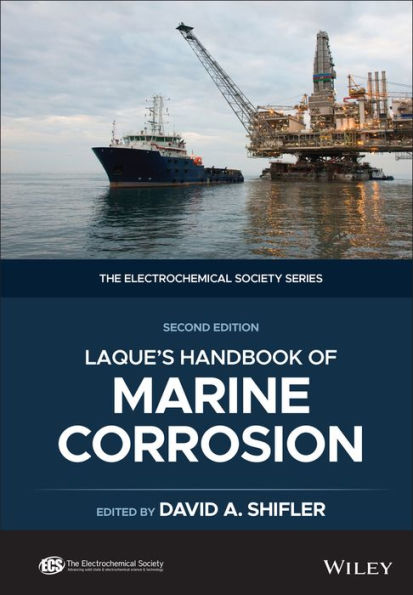LaQue's Handbook of Marine Corrosion