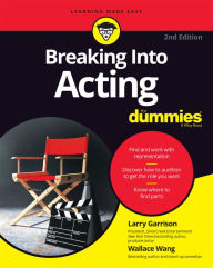 Title: Breaking into Acting For Dummies, Author: Larry Garrison