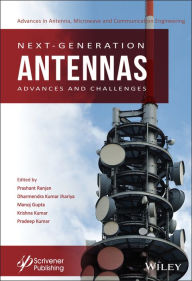 Title: Next-Generation Antennas: Advances and Challenges, Author: Prashant Ranjan