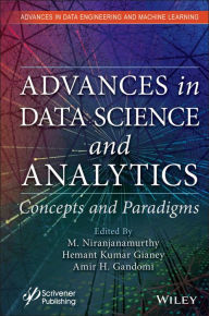 Title: Advances in Data Science and Analytics: Concepts and Paradigms, Author: M. Niranjanamurthy