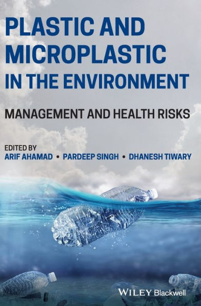 Plastic and Microplastic the Environment: Management Health Risks