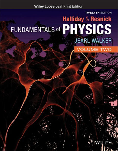 Fundamentals of Physics, Volume 2