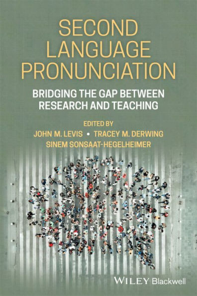 Barnes and Noble Second Language Pronunciation: Bridging the Gap Between  Research and Teaching | The Summit