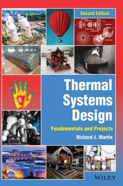 Thermal Systems Design: Fundamentals and Projects