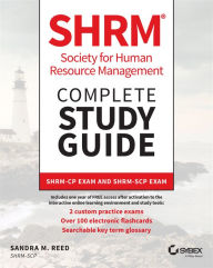 Title: SHRM Society for Human Resource Management Complete Study Guide: SHRM-CP Exam and SHRM-SCP Exam, Author: Sandra M. Reed