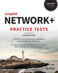 Title: CompTIA Network+ Practice Tests: Exam N10-008, Author: Craig Zacker