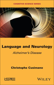 Title: Language and Neurology: Alzheimer's Disease, Author: Christophe Cusimano