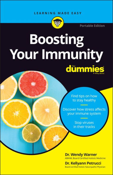 Boosting Your Immunity For Dummies: Exclusive Portable Edition