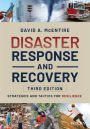 Disaster Response and Recovery: Strategies and Tactics for Resilience