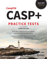 Title: CASP+ CompTIA Advanced Security Practitioner Practice Tests: Exam CAS-004, Author: Nadean H. Tanner