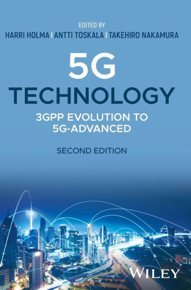 5G Technology: 3GPP Evolution to 5G-Advanced