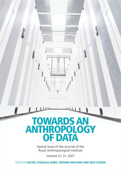 Towards an Anthropology of Data