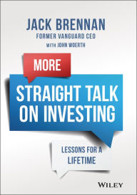 Free online download of books More Straight Talk on Investing: Lessons for a Lifetime in English by John J. Brennan