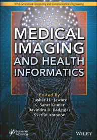 Title: Medical Imaging and Health Informatics, Author: Tushar H. Jaware