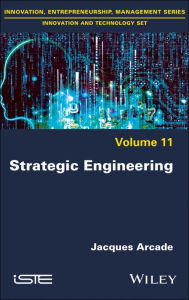 Title: Strategic Engineering, Author: Jacques Arcade