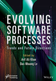 Title: Evolving Software Processes: Trends and Future Directions, Author: Arif Ali Khan