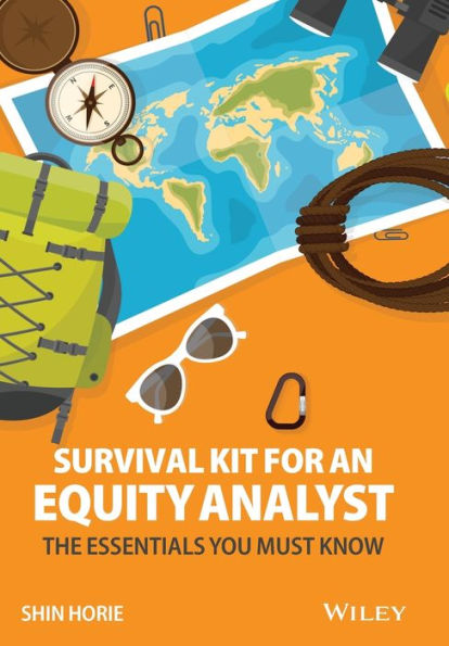 Survival Kit for an Equity Analyst: The Essentials You Must Know