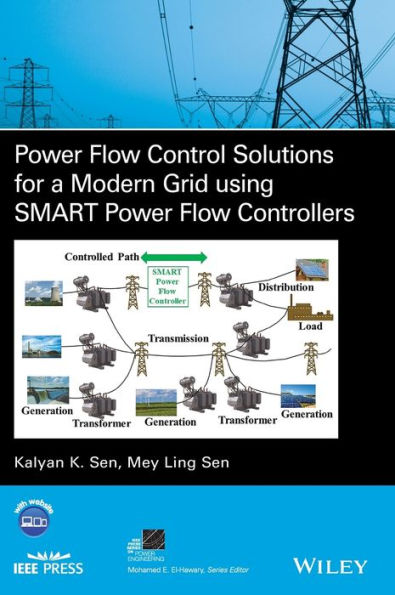 Power Flow Control Solutions for a Modern Grid Using SMART Controllers