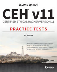 Title: CEH v11: Certified Ethical Hacker Version 11 Practice Tests, Author: Ric Messier