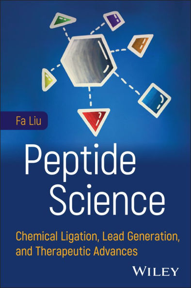 Peptide Science: Chemical Ligation, Lead Generation, and Therapeutic Advances
