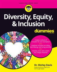 Title: Diversity, Equity & Inclusion For Dummies, Author: Shirley Davis