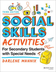 Download free ebooks for ipad mini Social Skills Activities for Secondary Students with Special Needs (English literature)  9781119827429 by Darlene Mannix