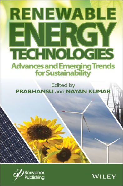 Renewable Energy Technologies: Advances and Emerging Trends for Sustainability