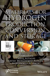 Materials for Hydrogen Production, Conversion, and Storage