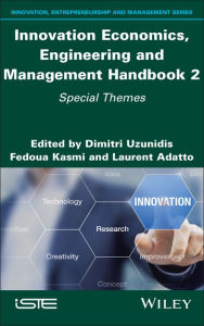 Title: Innovation Economics, Engineering and Management Handbook 2: Special Themes, Author: Dimitri Uzunidis