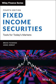 Title: Fixed Income Securities: Tools for Today's Markets, Author: Bruce Tuckman