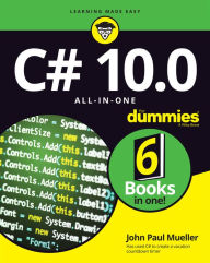 Title: C# 10.0 All-in-One For Dummies, Author: John Paul Mueller