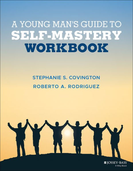 A Young Man's Guide to Self-Mastery Workbook