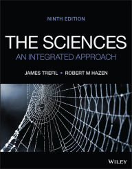Title: The Sciences: An Integrated Approach, Author: James Trefil