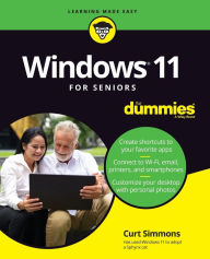 Title: Windows 11 For Seniors For Dummies, Author: Curt Simmons