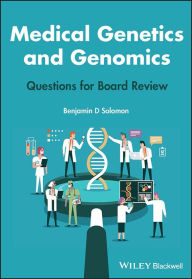 Epub ebooks collection download Medical Genetics and Genomics: Questions for Board Review DJVU FB2 PDB 9781119847182 by Benjamin D. Solomon, Benjamin D. Solomon (English Edition)