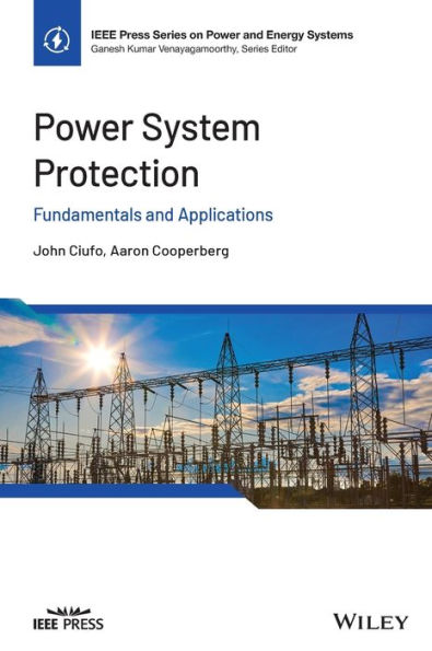 Power System Protection: Fundamentals and Applications