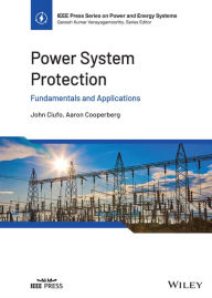 Title: Power System Protection: Fundamentals and Applications, Author: John Ciufo