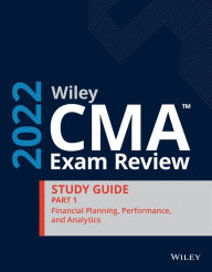 Free mp3 books online to download Wiley CMA Exam Review 2022 Part 1 Study Guide: Financial Planning, Performance, and Analytics  by 