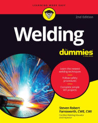 Title: Welding For Dummies, Author: Steven Robert Farnsworth