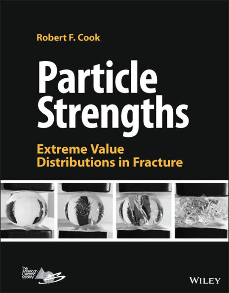 Particle Strengths: Extreme Value Distributions Fracture