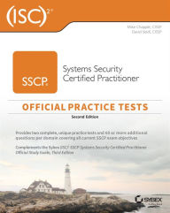 Title: (ISC)2 SSCP Systems Security Certified Practitioner Official Practice Tests, Author: Mike Chapple