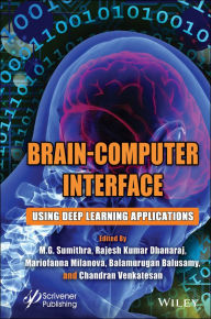 Title: Brain-Computer Interface: Using Deep Learning Applications, Author: M. G. Sumithra