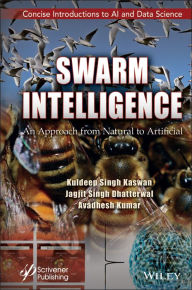 Title: Swarm Intelligence: An Approach from Natural to Artificial, Author: Kuldeep Singh Kaswan