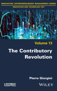 Title: The Contributory Revolution, Author: Pierre Giorgini