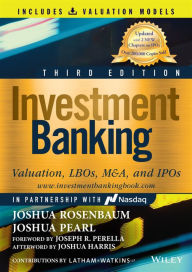 Title: Investment Banking: Valuation, LBOs, M&A, and IPOs (Book + Valuation Models), Author: Joshua Rosenbaum