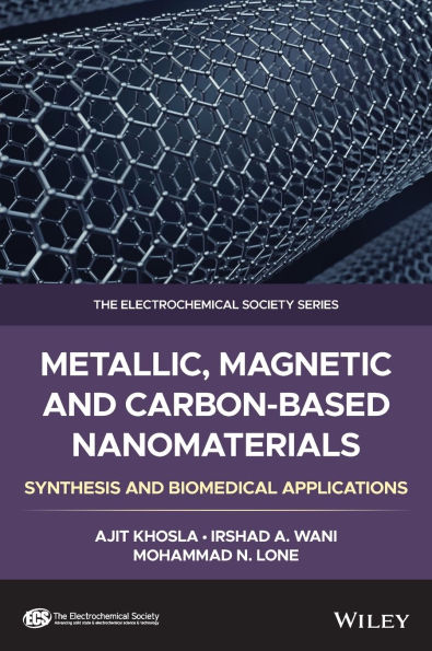 Metallic, Magnetic, and Carbon-Based Nanomaterials: Synthesis and Biomedical Applications