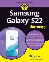 Free ebook downloads for smart phones Samsung Galaxy S22 For Dummies by Bill Hughes PDF CHM ePub 9781119873068