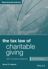 Title: The Tax Law of Charitable Giving: 2022 Cumulative Supplement, Author: Bruce R. Hopkins