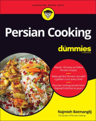 Title: Persian Cooking For Dummies, Author: Najmieh Batmanglij
